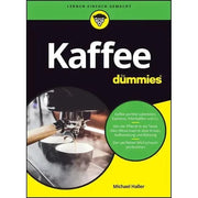 Kaffee für Dummies - das neue Buch von Michael Haller Bücher Bücher - rhiinland.com
