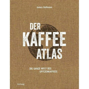 Der Kaffeeatlas - Die ganze Welt des Spitzenkaffees mit 170 Fotos von James Hoffmann Bücher Bücher DEU – Deutsch - rhiinland.com